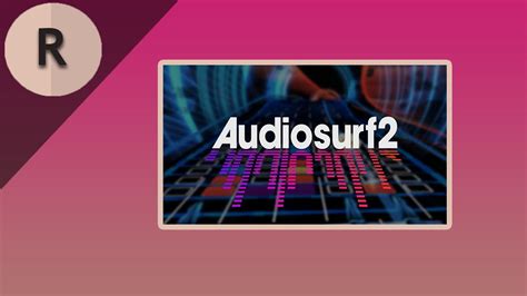 Audiosurf! Uma Jornada Sinfônica em Ondas de Música